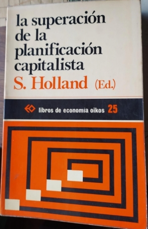 LA SUPERACION DE LA PLANIFICACION CAPITALISTA