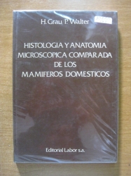 HISTOLOGIA Y ANATOMIA MICROSCOPICA COMP DE LOS MAMIFEROS D