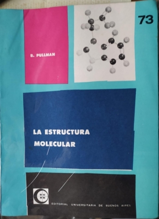 LA ESTRUCTURA MOLECULAR