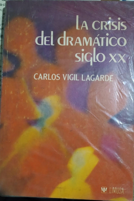 LA CRISIS DEL DRAMATI SIGLO XX