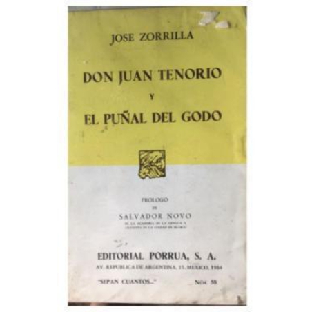 DON JUAN TENORIO Y EL PUÃÂÃÂAL DEL GODO