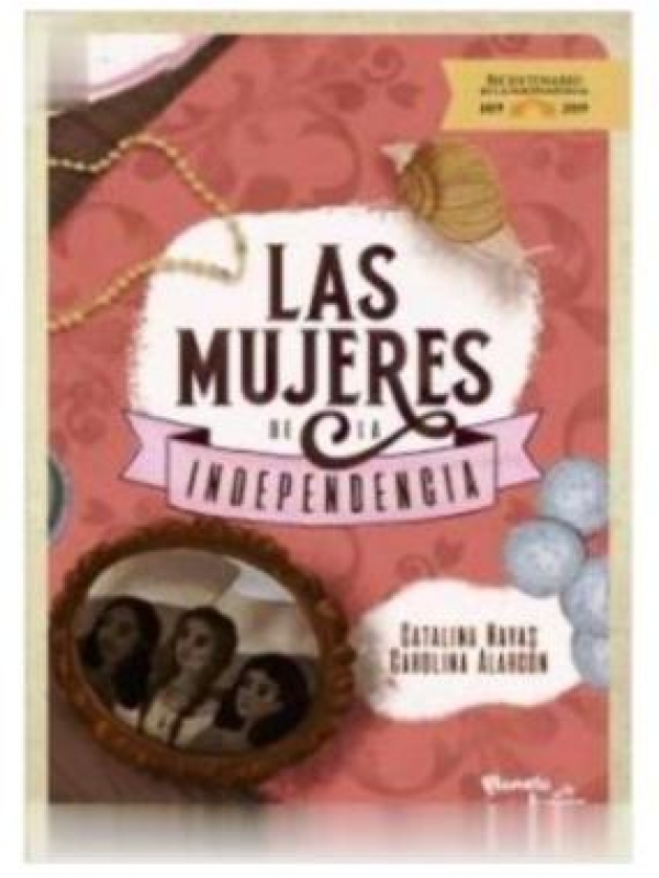 LAS MUJERES DE LA INDEPENDENCIA