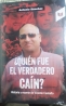 QUIEM FUE EL VERDADERO CAIN