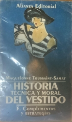 HISTORIA TECNICA Y MORAL DEL VESTIDHO 3