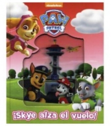 PAW PATROL SKYE ALZA EL VUELO