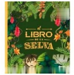 EL LIBRO DE LA SELVA