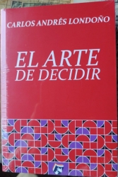 EL ARTE DE DECIDIR