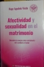 AFECTIVIDAD Y SEXUALIDAD EN EL MATRIMONIO