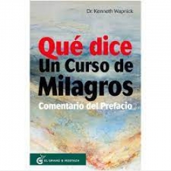 QUE DICE UN CURSO DE MILAGROS