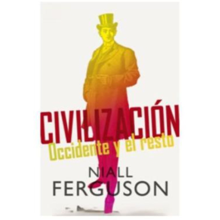 CIVILIZACION OCCIDENTE Y EL RESTO