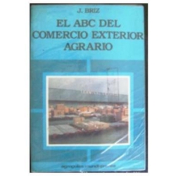 EL ABC DEL COMERCIO EXTERIOR AGRARIO
