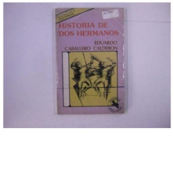 HISTORIA DE DOS HERMANOS
